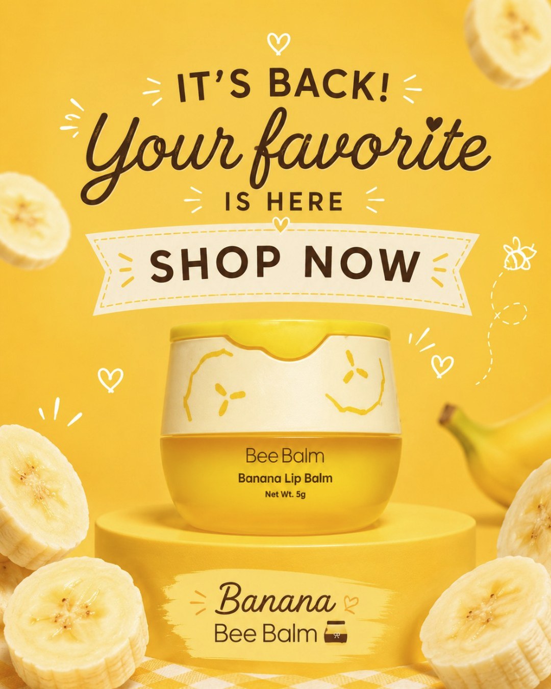 Banana, your favourite is here, ad creative by Velena Lifestyle